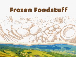 Frozen Foodstuff
